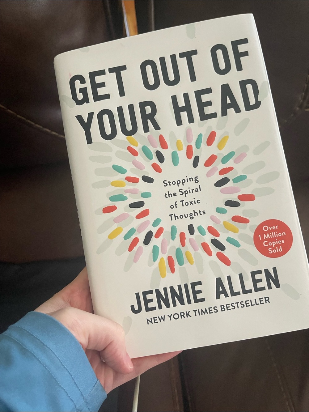 'Get Out of Your Head' Jennie Allen Hardcover Book